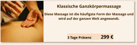 Angebot Klassische Ganzkörper Massage